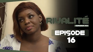 Rivalité - Episode 16 - Saison 1