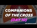 Companions of the cross day 10 by bro uwakwe chukwu feb 23 2024