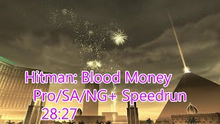 Hitman: Blood Money Pro\SA Speedrun 28:27