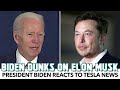 Joe Biden Dunks On Elon Musk Following Tesla News