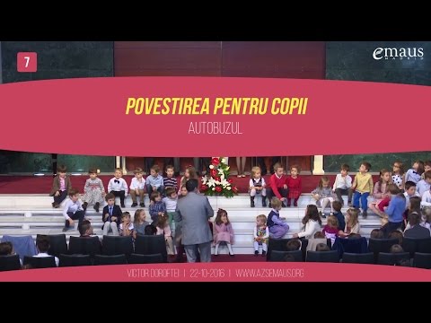 07. Autobuzul - Victor Doroftei  (Povestirea pentru copii)