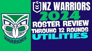 NZ Warriors Roster Review through 12 Rounds | Bench Utility | The Warriorholic