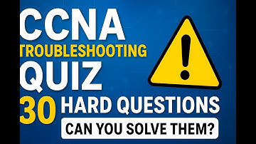 CCNA Troubleshooting Challenge – 30 Hard Questions to Test Your Networking Skills
