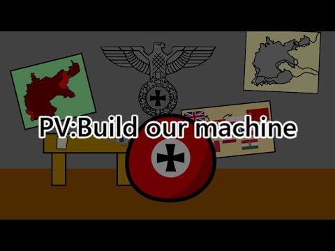 PV:build our machine（修正版）