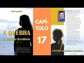 A QUEBRA DA MALDIÇÃO HEREDITÁRIA CAPÍTULO 17 - Eduardo J. Santos @eduardojdsantos