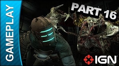 Dead Space 2 - Chapter 7 Part 1 Solar Array Elevator - Playthrough