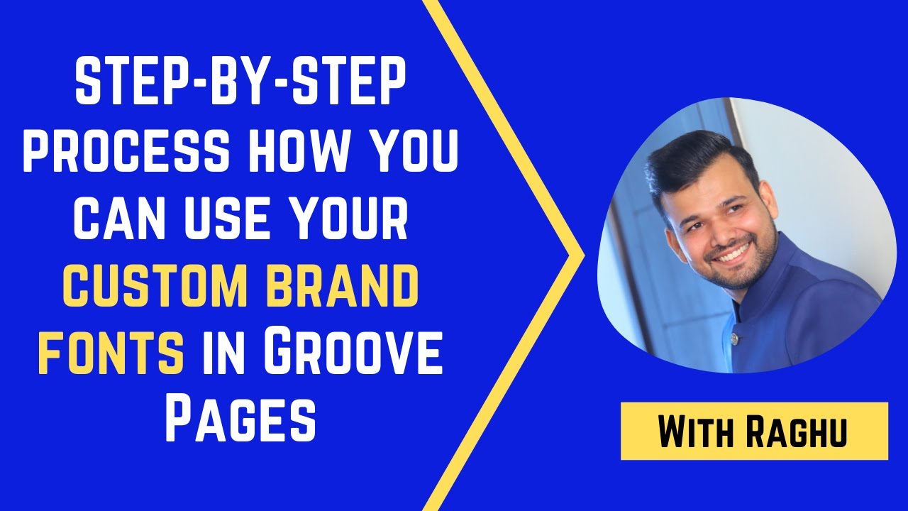 Groove Tutorial: How to Use Your Custom Brand Fonts in Groove Pages