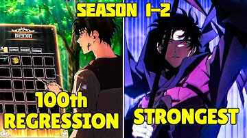 (S1-2) When He Dies 99 TIMES But Comes Back STRONGER For One LAST CHANCE - Manhwa Recap