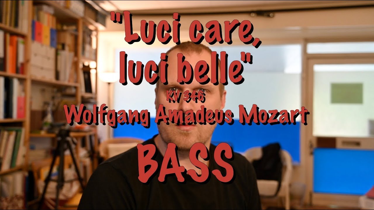 luci-care-luci-belle-wolfgang-amadeus-mozart-kv-346-bass-youtube