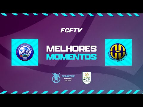 Cearense - 1: Iguatu vs Horizonte