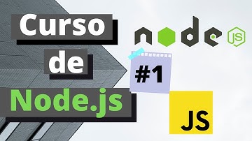 Curso Node.js #1 - Introdução e instalação