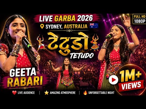 Geeta Rabari - Tetudo Live in Sydney 2026 | Australia Garba 2026 | Full Energy Performance | 