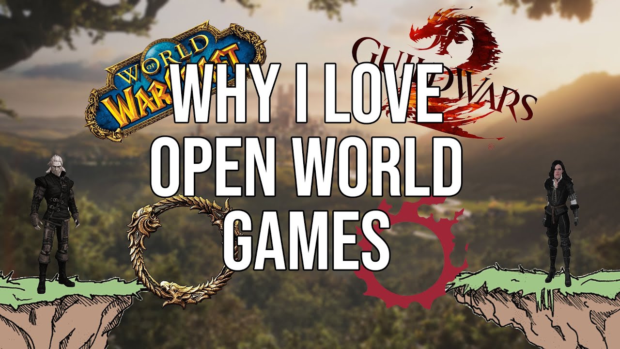 Why I Love Open World Games YouTube