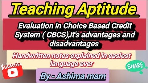 Evaluation in Choice Based Credit System CBCS,it