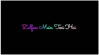 Kiya Kiya Kiya Kiya Re Sanam Black Screen Hindi Status