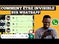 Comment tre en ligne sur whatsapp sans tre vu