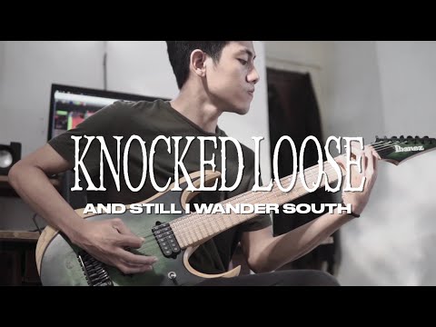 Knocked Loose - And Still I Wander South (guitar / instrumental cover)