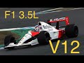 McLaren HONDA MP4/6 3.5L V12 Exhaust Sound!!!!