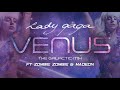 Lady Gaga - Venus 'The Galactic Mix' Ft Zombie Zombie & Madeon (Venus 2021 Extended & Revamped)