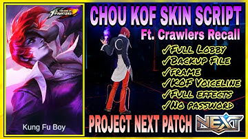 Chou KOF Skin Script with Full Background | No password | Project Next Patch | PARDZ Gaming