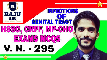 HSSC, CRPF, MP-CHO EXAMS PART 05 MCQS SOLVED BY RAJU SIR #gynecology #infections_of_genital_tract
