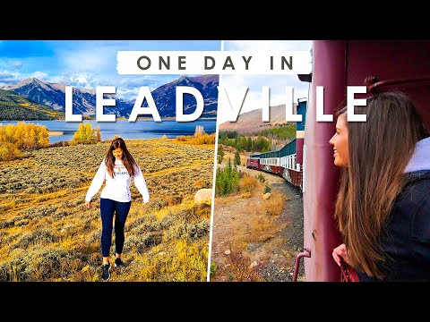 LEADVILLE, Colorado in ONE DAY | Complete TRAVEL GUIDE to the Best Things to Do, Eat & See