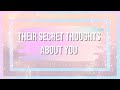 💌Pick A Card: Their Secret Thoughts About You