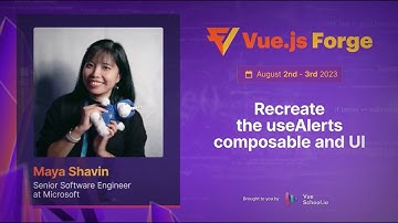 Maya Shavin - Recreate the useAlerts composable and UI: Vue.js Forge Episode 4 Powered by Kadena