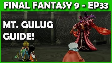 Final Fantasy IX - Disk 3 PS4 - Mt Gulug & Meltigemini Boss!   - Part 33