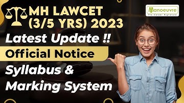 MH LAWCET (3/5 Yrs) 2023 - Latest Update !! | Official Notice | Syllabus & Marking System