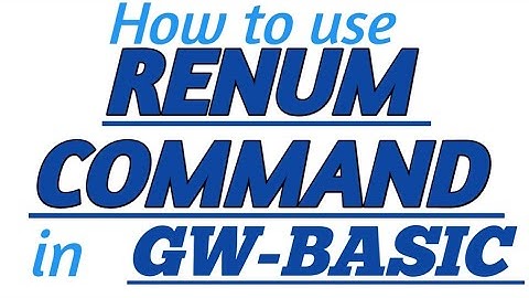 RENUM COMMAND in GW-BASIC with Practical Example in GW-BASIC