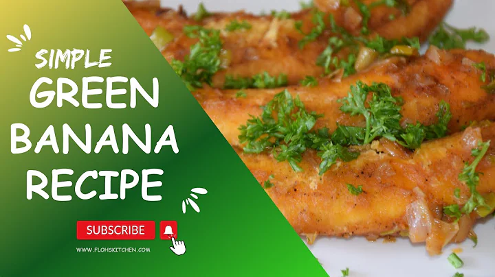 Green Bananas Recipe | How to Cook Spicy Green Bananas for Breakfast