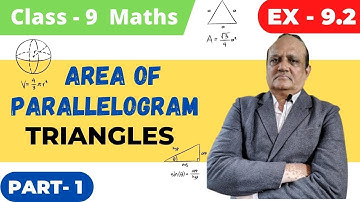 Class 9 Maths  | Chapter 9 | Area Of Parallelogram And Triangles | Exercise 9.2 Q 1-6