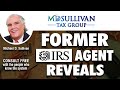 Former IRS Agent Explains Techniques to Get The Lowest Possible Settlement For a Offer In Compromise
