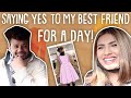 SAYING YES TO My BESTFRIEND FOR A DAY || FT.AASHNA HEGDE |ADDYTV