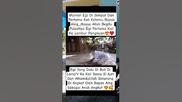 Pertama Kali Egi Ketemu Bapak Aing #kdm #dedimulyadi #kangdedimulyadi #shorts #trending #fyp