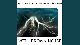 Soothing Rainfall - Brown Noise, Loopable