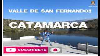 SAN FERNANDO VALLE DE CATAMARCA!!! VISITANDO ESTA HERMOSA CIUDAD!!!