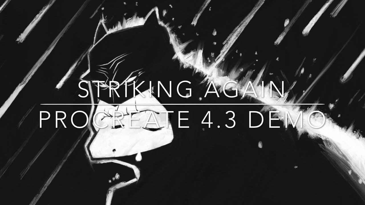 Ep. 153| Striking Again - Procreate 4.3 Demo