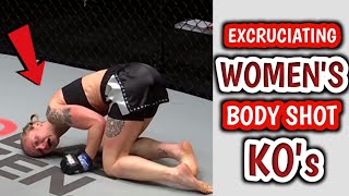 EXCRUCIATING Body Shot WOMEN'S Knockouts That Destroyed Fighters