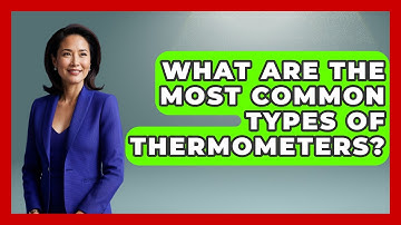 What Are The Most Common Types Of Thermometers? - Weather Watchdog