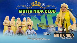🔥LIVE MUTIK NIDA CLUB KARANG JATI BOJA KENDAL - 1 Mei 2024 (WEDDING MILA & HANAFI)