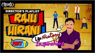 Raju Hirani Life History & Inspirations Part 1 (हिन्दी) | Director's Playlist