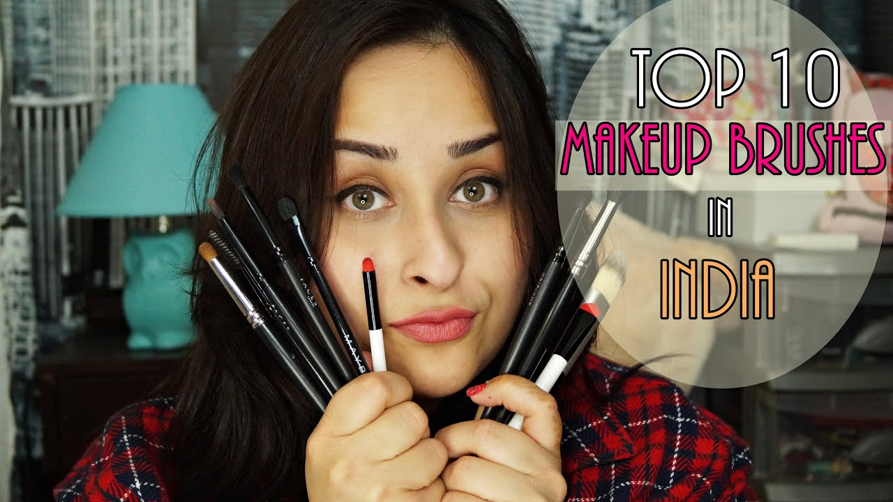 Top 10 Affordable Makeup Brushes In India YouTube