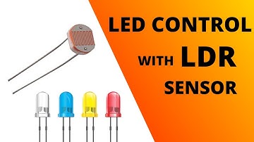 LED CONTROL with LDR sensor & Arduino UNO