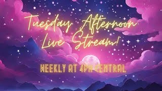 Live WIP n Chat Afternoons! Tuesdays at 4pm CST