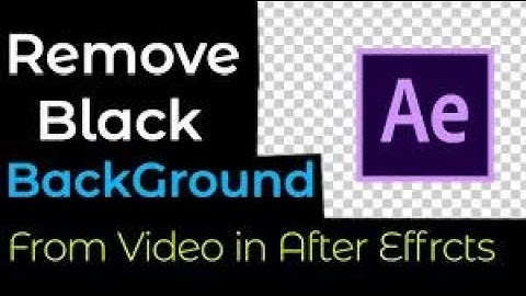 Remove Black Background in After Effects | Remove Background