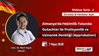 Almanyada Hekimlik Yolunda Gutachter Ile Denklik Approbation Uzm. Dr. Mert Kayan