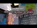 Drop Year Strategy for Jee 2027 !!