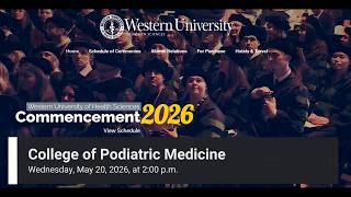 WesternU Commencement 2026  - College of Podiatric Medicine